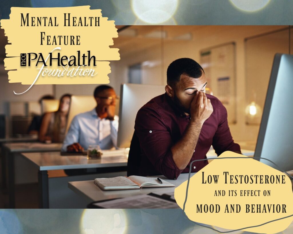 Low Testosterone and its Effect on Mood and Behavior nccPA Health